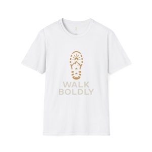 Walk Boldly Soft style T-Shirt, Courage Tee, Inspirational Shirt, Adventure Top, Encouragement Clothing, Minimalist Apparel - Image 1